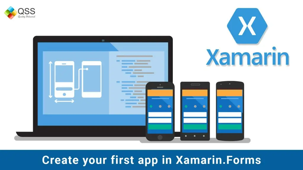How to Create Your First App in Xamarin Forms