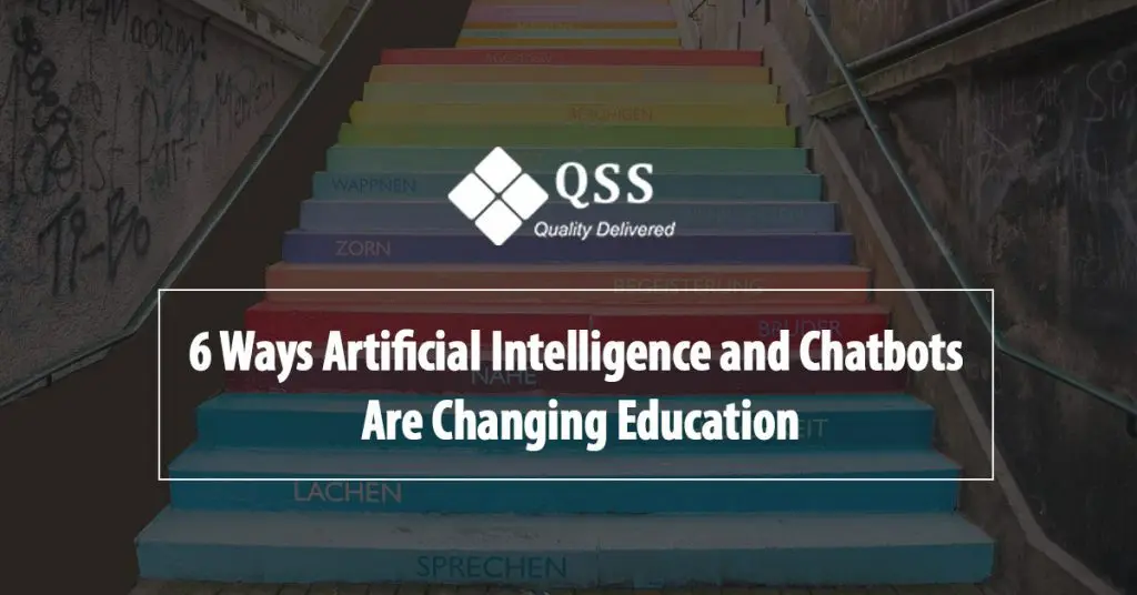 Artificial Intelligence and Chatbots Are Changing Education