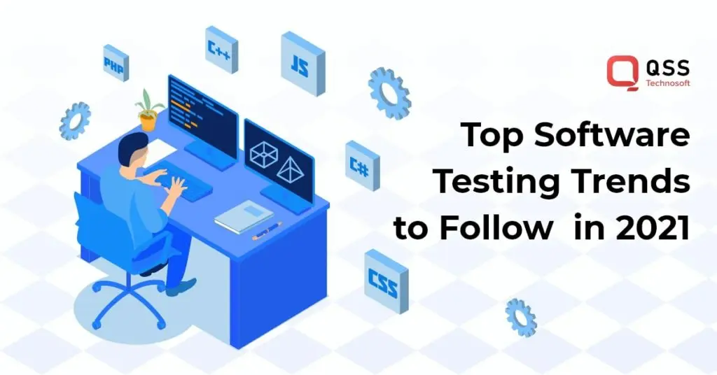 Software QA Testing Trends That Are Shaping the Industry
