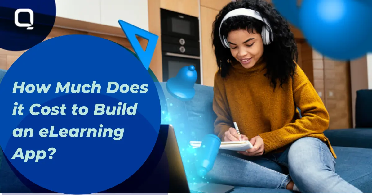 Features, Market Trends & Cost Analysis of eLearning App Development in 2022