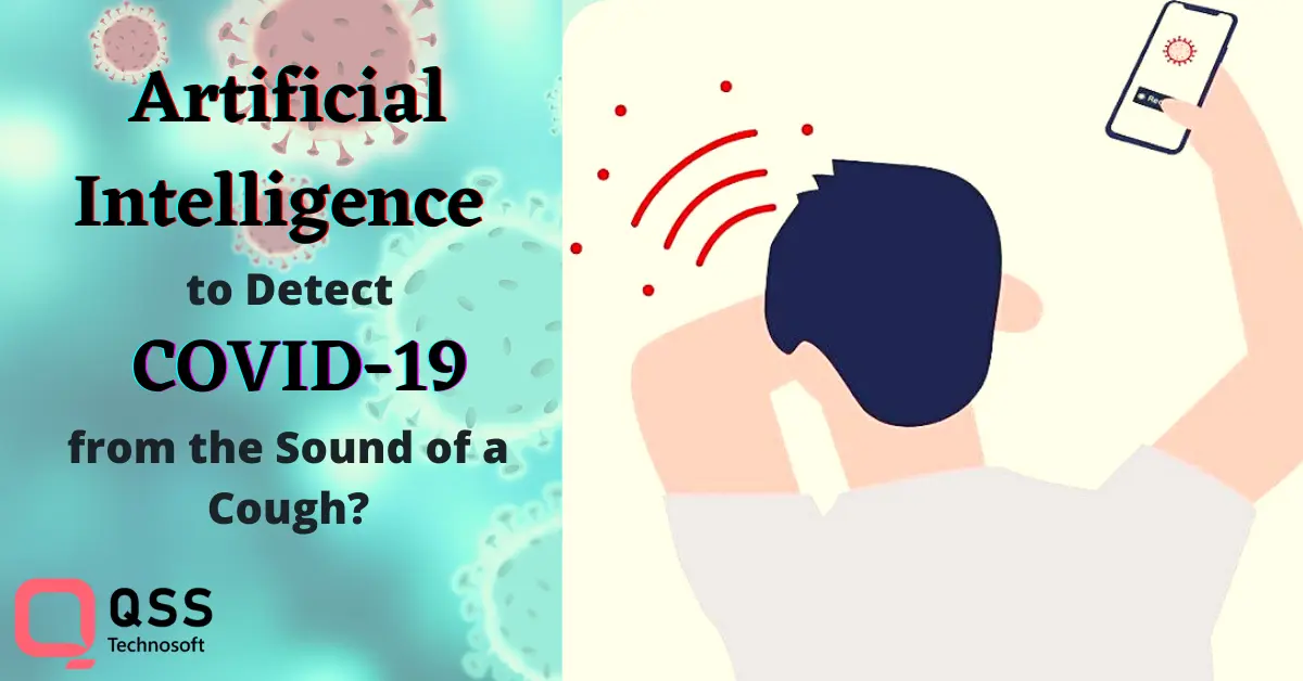 Artificial Intelligence can Detect Covid Cough sound - Says A UK Health Study