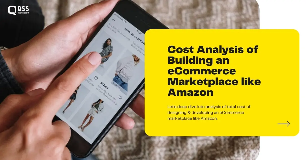 Cost Analysis of eCommerce App Development like Amazon Marketplace