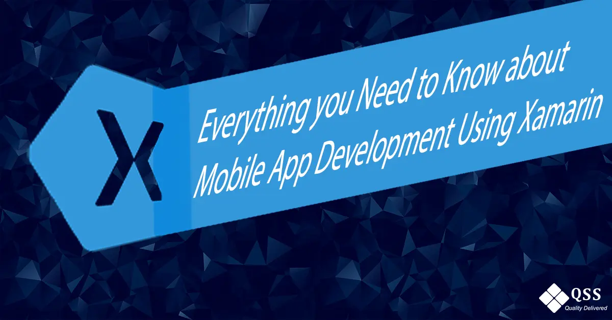 Everything You Need to Know About Xamarin Apps Development