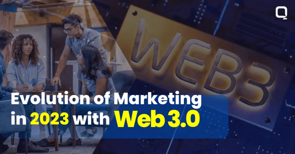 Evolution of Marketing with Web 3.0