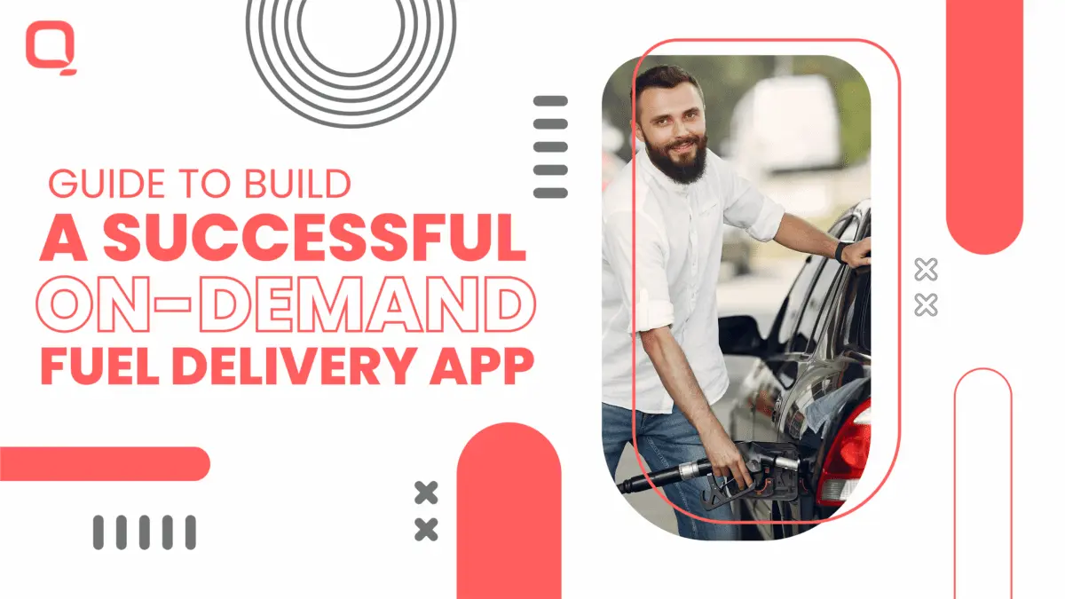 Guide to Build a Fuel Delivery App