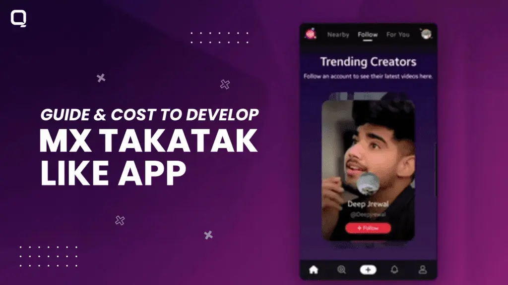 Guide and Cost to Develop MX TakaTak Like App