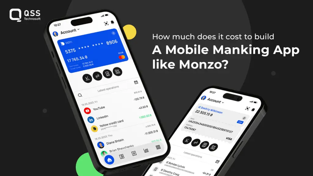 How Much Does It Cost to Build a Mobile Banking App Like Monzo?