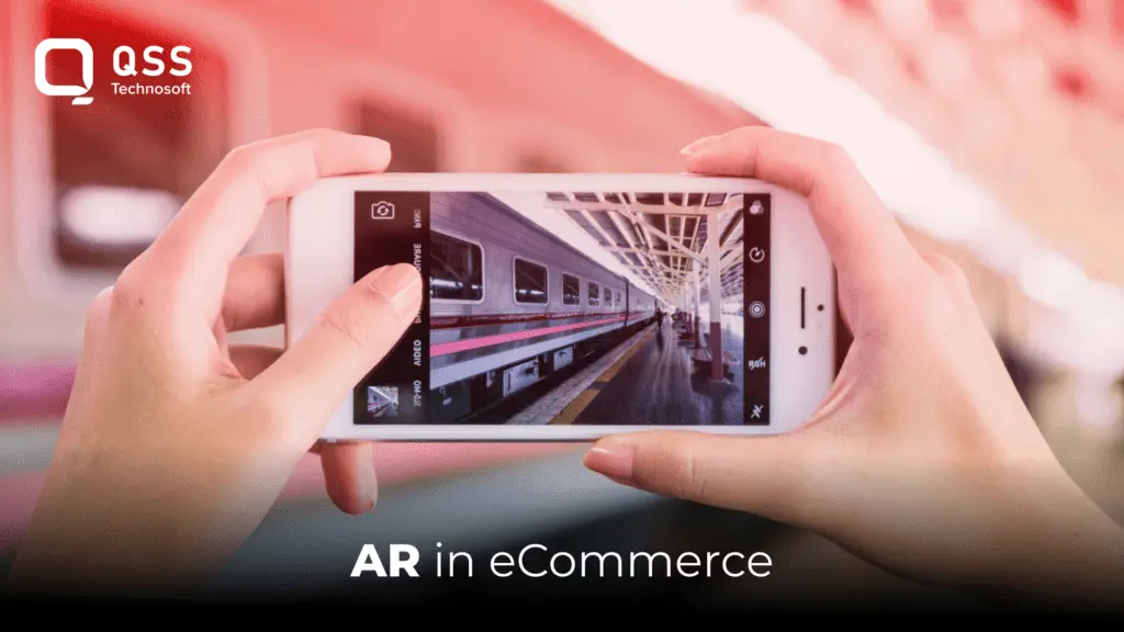 AR in Ecommerce: 10 Benefits, Use Cases, and Real-World Examples for Businesses