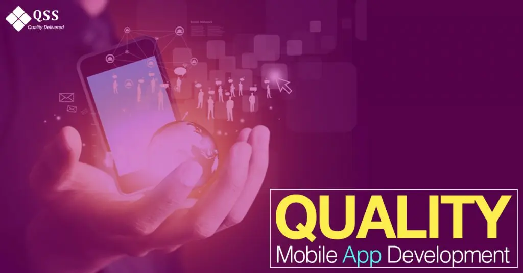 Quality Of Mobile Application Development