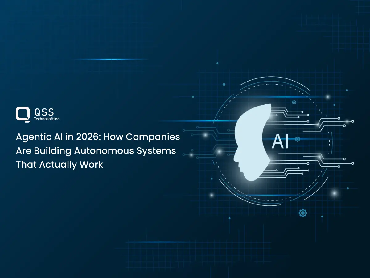 Agentic AI in 2026: How Companies Are Building Autonomous Systems That Actually Work
