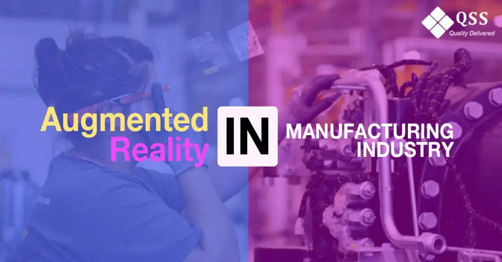 How Big Brands Use Augmented Reality in Manufacturing
